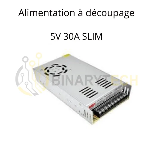 Alimentation a découpage 5V 30A SLIM